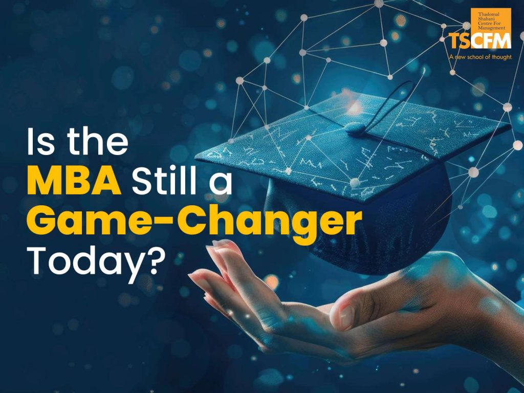 Relevance of MBA in Today's World​